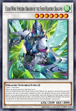 Clear Wing Synchro Dragon of the Four Heavenly Dragons